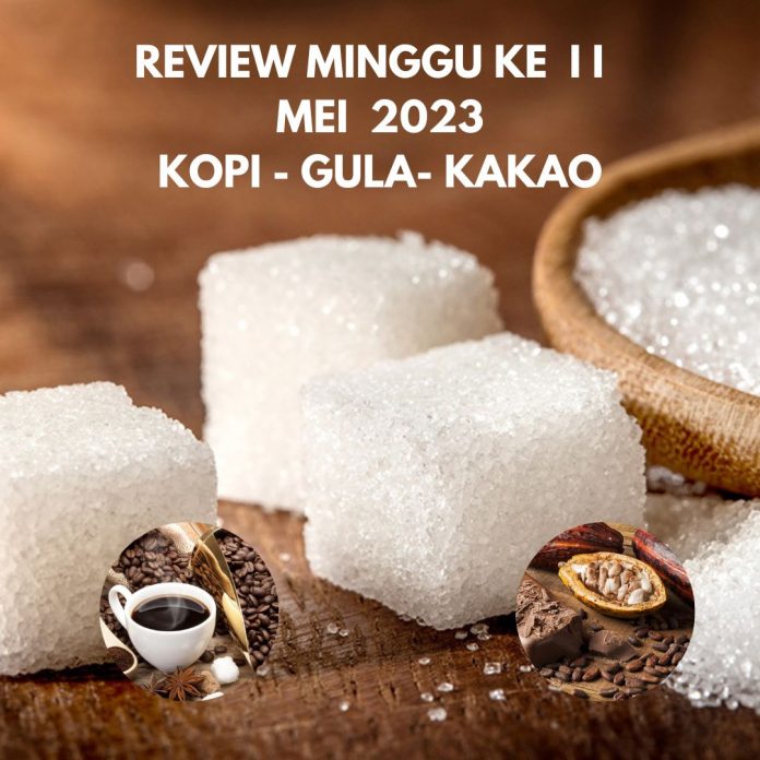 review II Mei, Kopi, gula, kakao